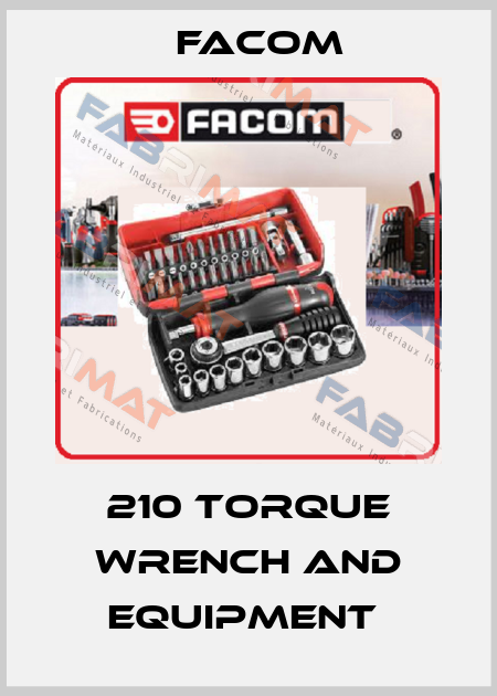 210 TORQUE WRENCH AND EQUIPMENT  Facom