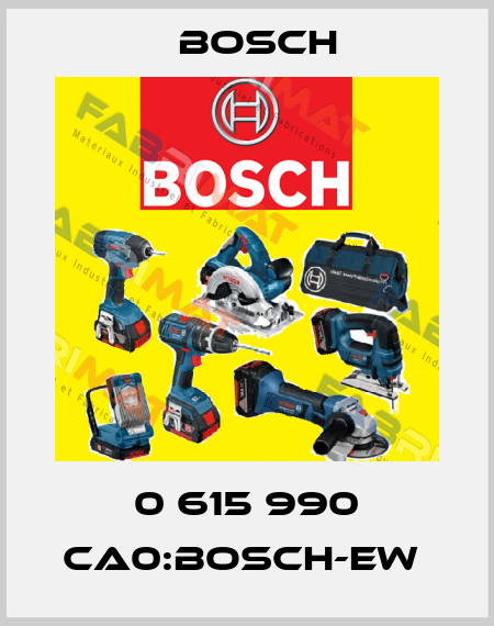 0 615 990 CA0:BOSCH-EW  Bosch