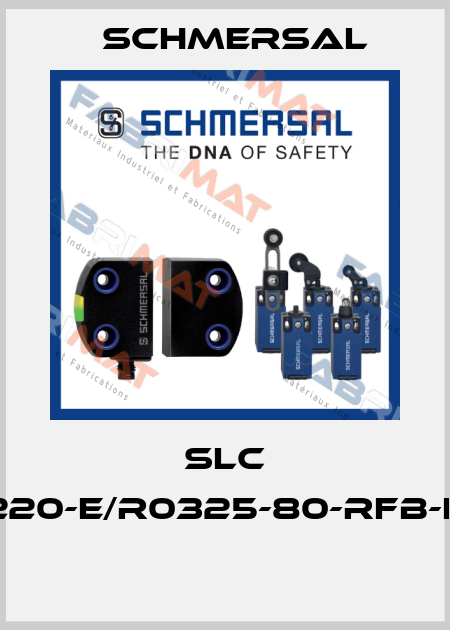 SLC 220-E/R0325-80-RFB-H  Schmersal