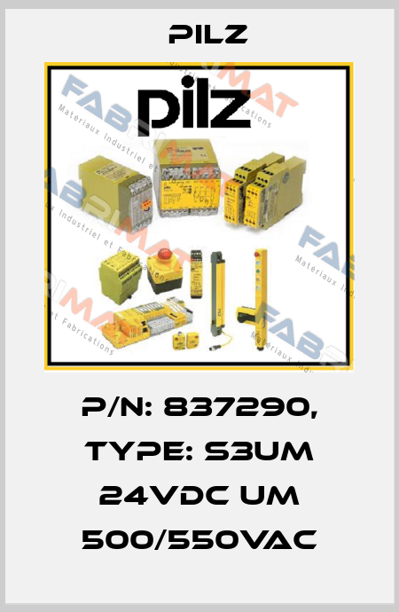 p/n: 837290, Type: S3UM 24VDC UM 500/550VAC Pilz