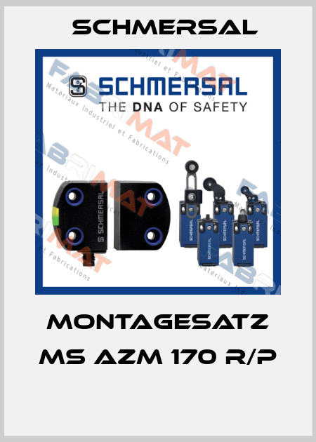 MONTAGESATZ MS AZM 170 R/P  Schmersal