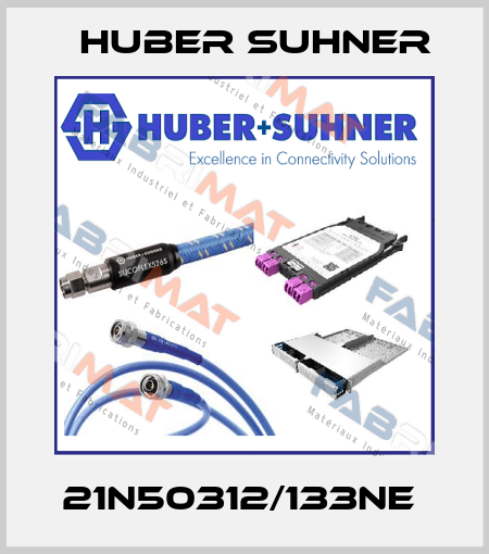 21N50312/133NE  Huber Suhner