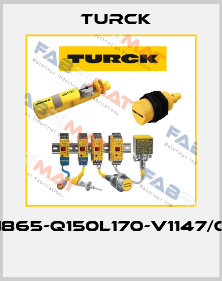 TN865-Q150L170-V1147/C15  Turck