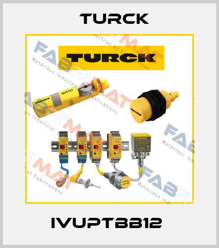 IVUPTBB12  Turck