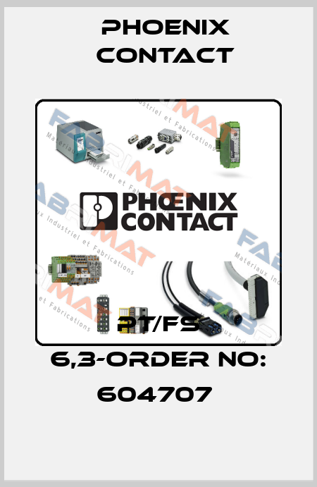 PT/FS 6,3-ORDER NO: 604707  Phoenix Contact