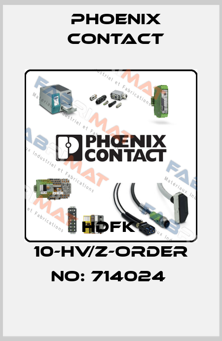 HDFK  10-HV/Z-ORDER NO: 714024  Phoenix Contact