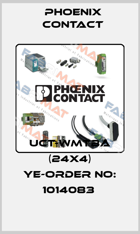 UCT-WMTBA (24X4) YE-ORDER NO: 1014083  Phoenix Contact