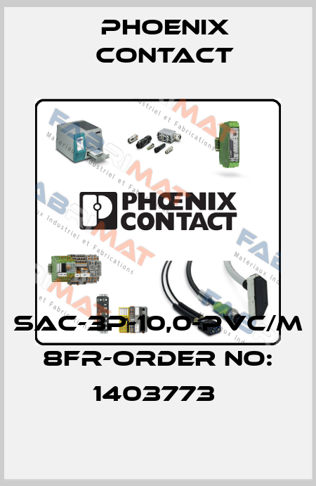 SAC-3P-10,0-PVC/M 8FR-ORDER NO: 1403773  Phoenix Contact