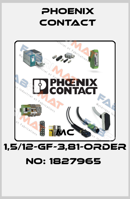 MC 1,5/12-GF-3,81-ORDER NO: 1827965  Phoenix Contact