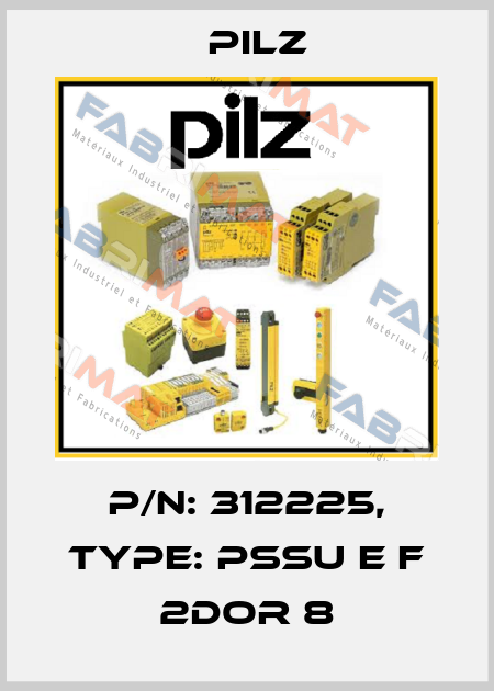 p/n: 312225, Type: PSSu E F 2DOR 8 Pilz