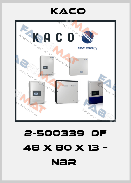 2-500339  DF 48 X 80 X 13 – NBR  Kaco