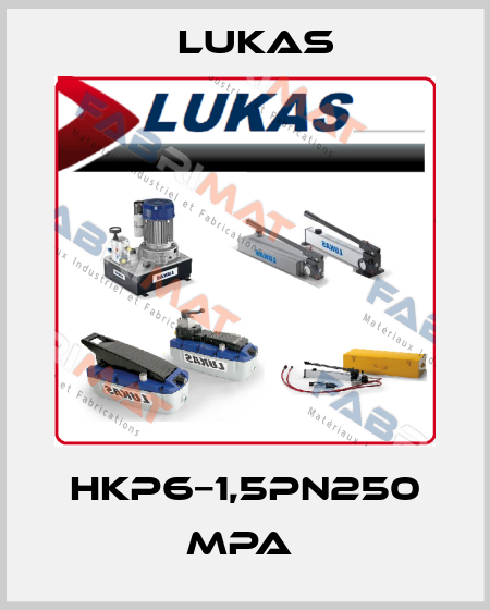 HKP6−1,5PN250 MPa  Lukas
