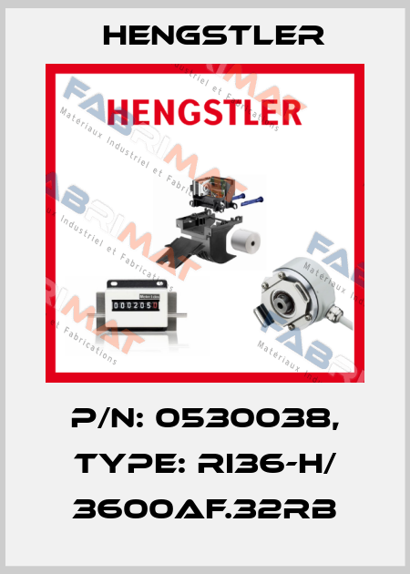 p/n: 0530038, Type: RI36-H/ 3600AF.32RB Hengstler