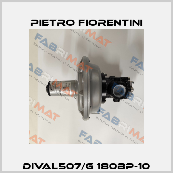 DIVAL507/G 180BP-10 Pietro Fiorentini