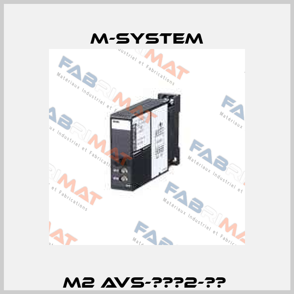 M2 AVS-???2-??  M-SYSTEM