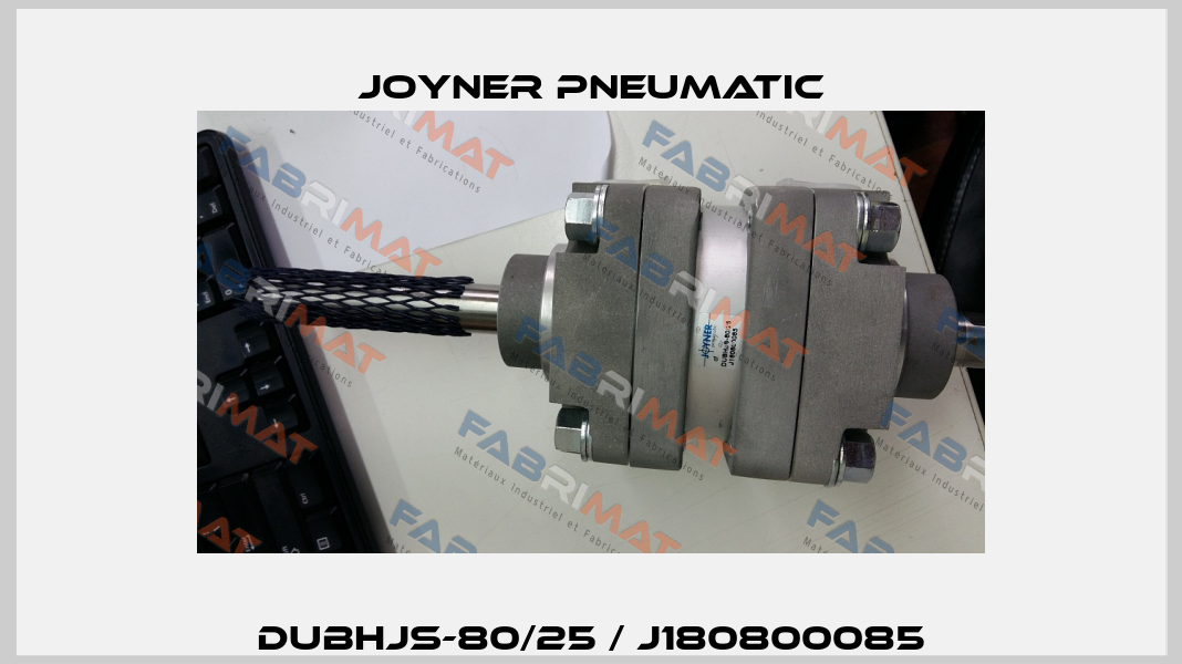 DUBHJS-80/25 / J180800085 Joyner Pneumatic