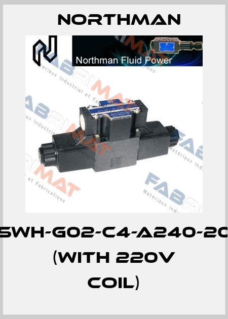 SWH-G02-C4-A240-20 (with 220V coil) Northman