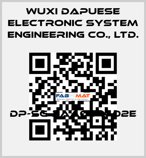 DP-SG-3AA0-PN-02E Wuxi Dapuese Electronic System Engineering Co., Ltd.