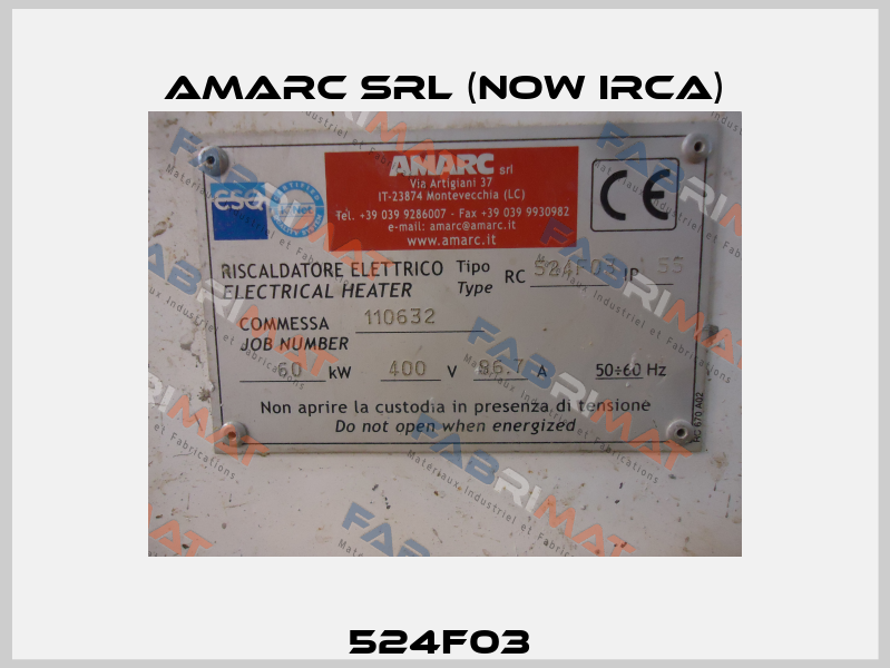 524F03  AMARC SRL (now IRCA)