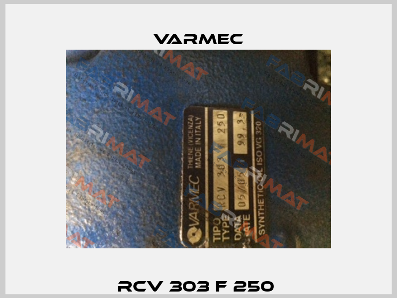 RCV 303 F 250  Varmec