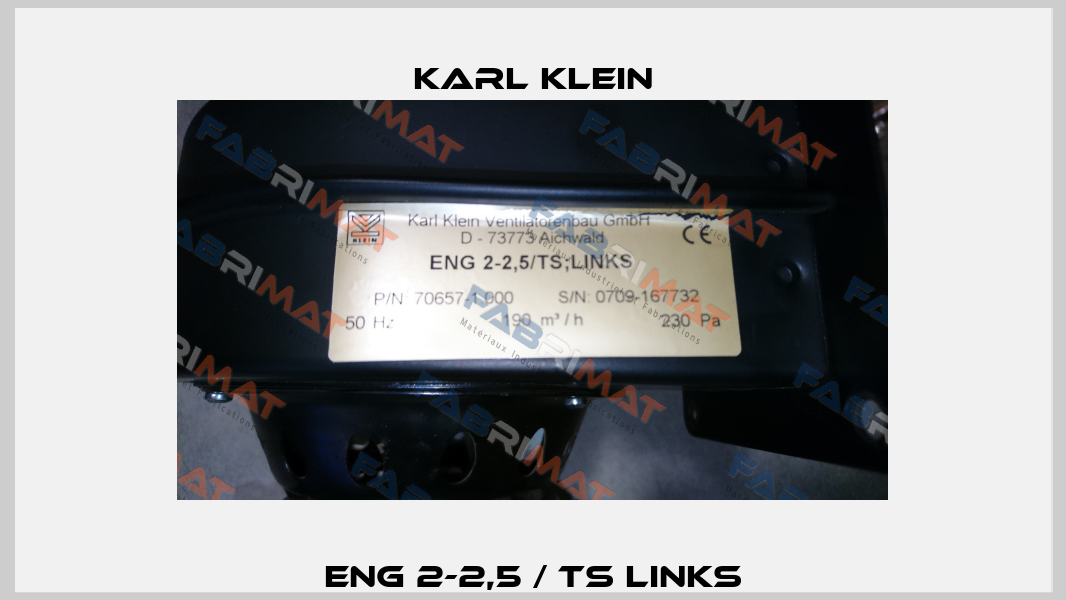 ENG 2-2,5 / TS Links Karl Klein