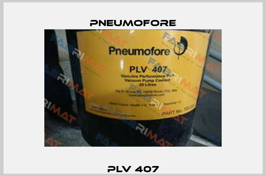 PLV 407 Pneumofore