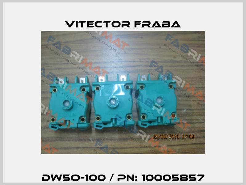 DW5O-100 / PN: 10005857 Vitector Fraba
