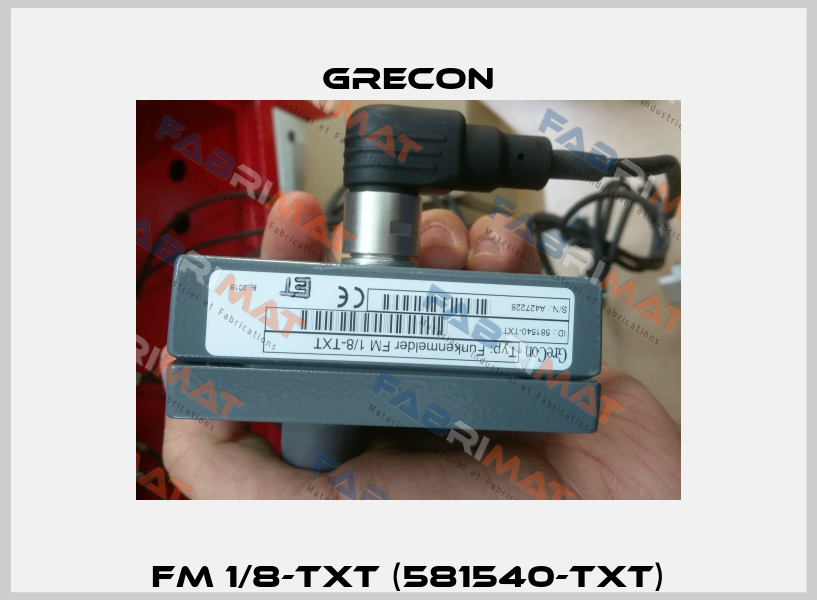 FM 1/8-TXT (581540-TXT) Grecon