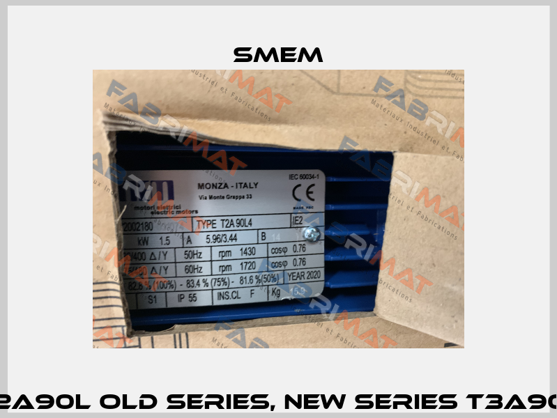 T2A90L old series, new series T3A90L Smem
