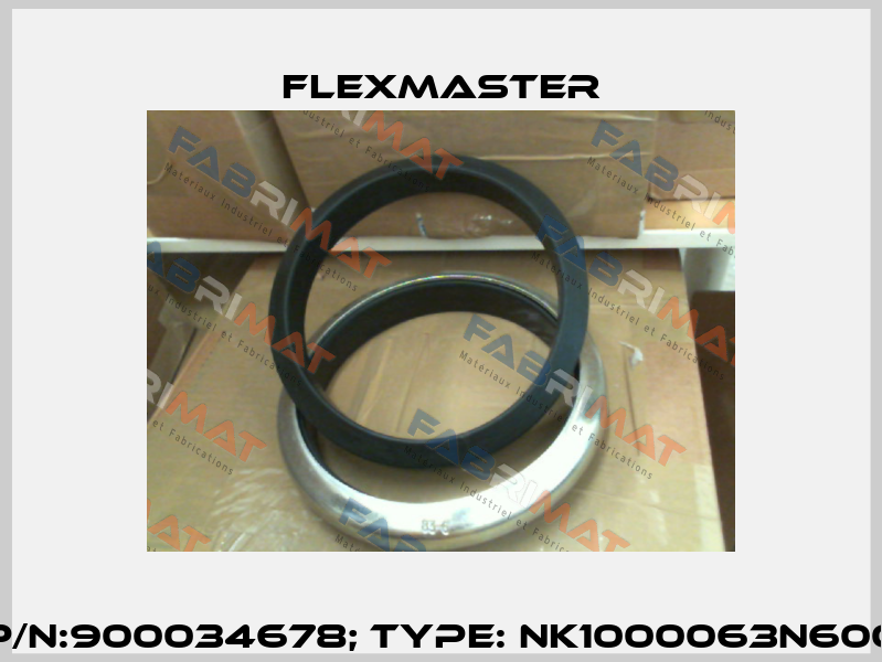 P/N:900034678; Type: NK1000063N600 FLEXMASTER