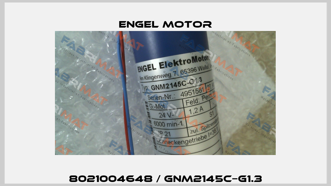 8021004648 / GNM2145C−G1.3 Engel Motor