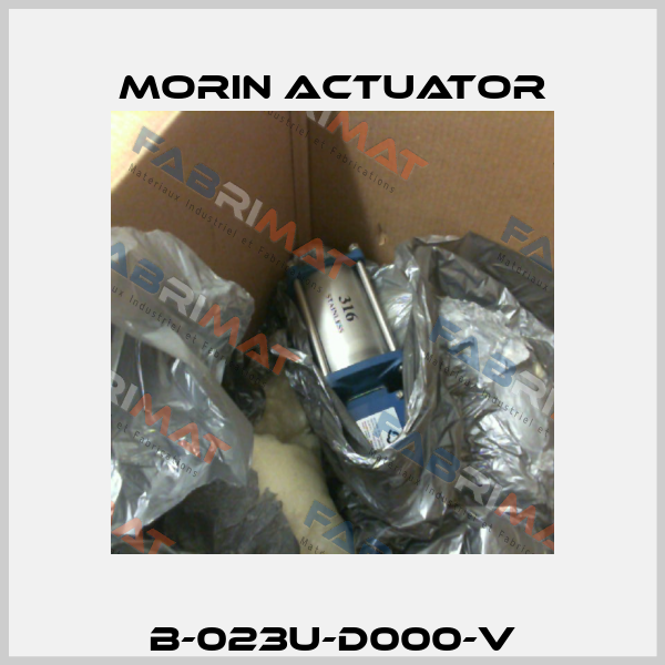 B-023U-D000-V Morin Actuator