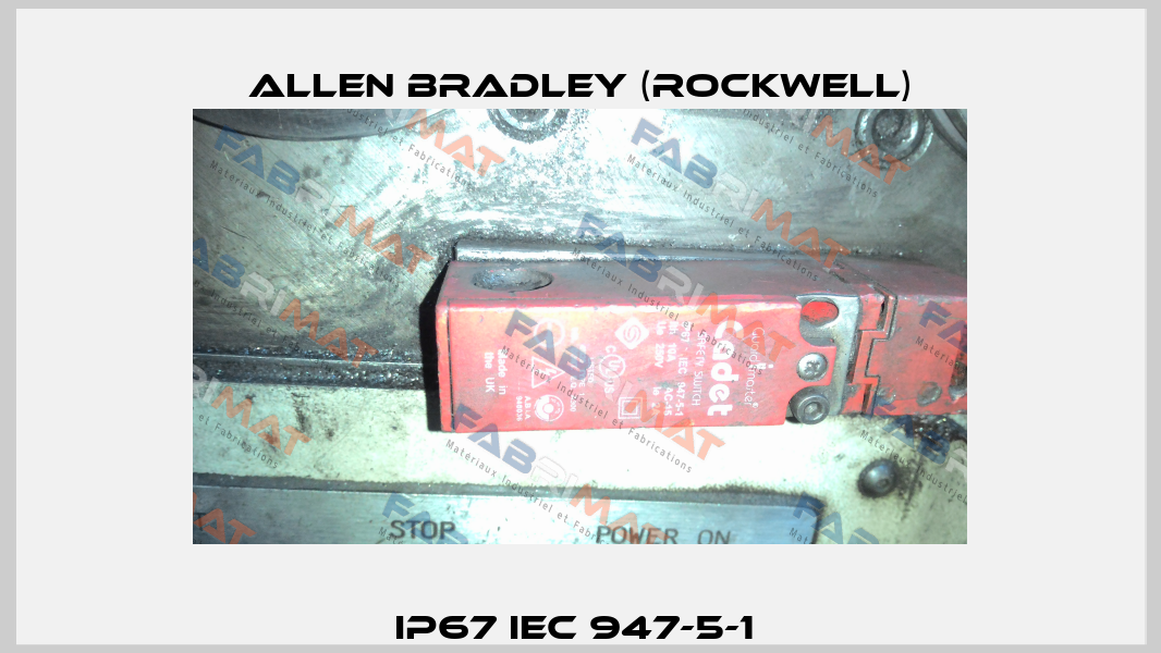 IP67 IEC 947-5-1  Allen Bradley (Rockwell)