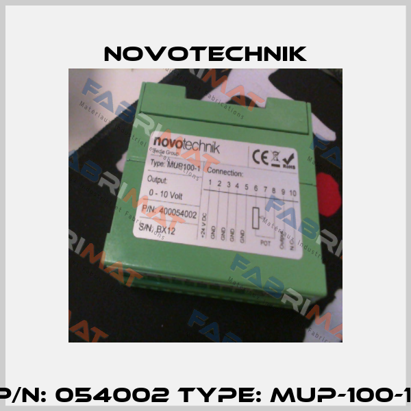 P/N: 054002 Type: MUP-100-1  Novotechnik