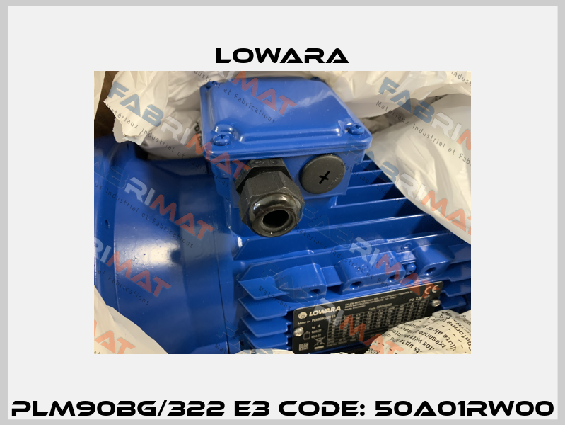 PLM90BG/322 E3 Code: 50A01RW00 Lowara