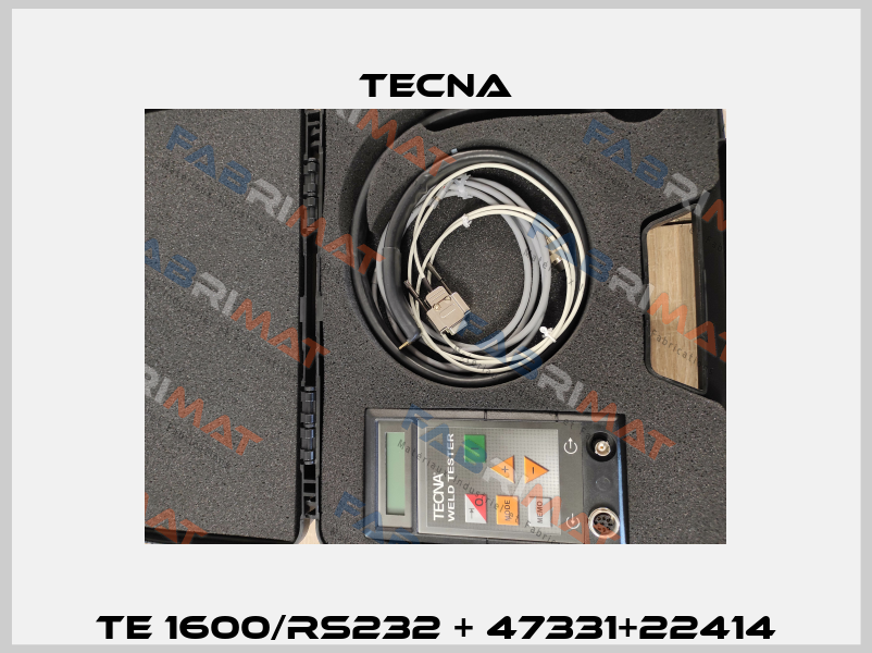 TE 1600/RS232 + 47331+22414 Tecna