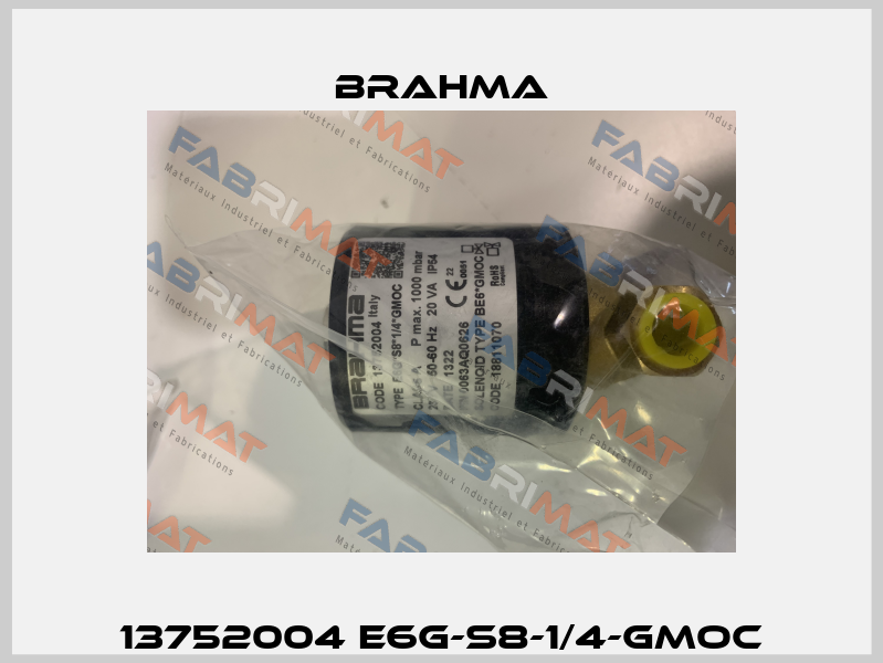 13752004 E6G-S8-1/4-GMOC Brahma
