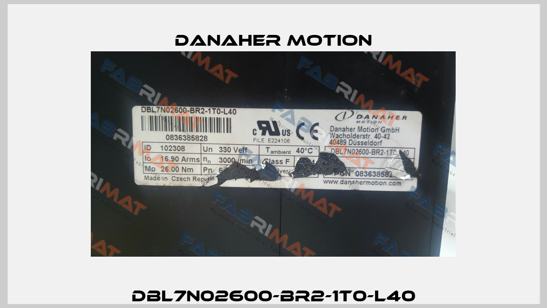 DBL7N02600-BR2-1T0-L40 Danaher Motion