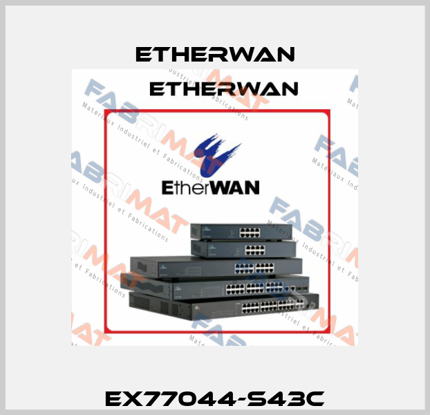 EX77044-S43C Etherwan