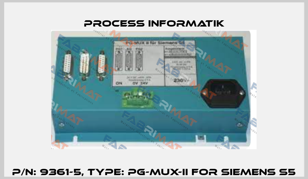 P/N: 9361-5, Type: PG-Mux-II for Siemens S5 Process Informatik