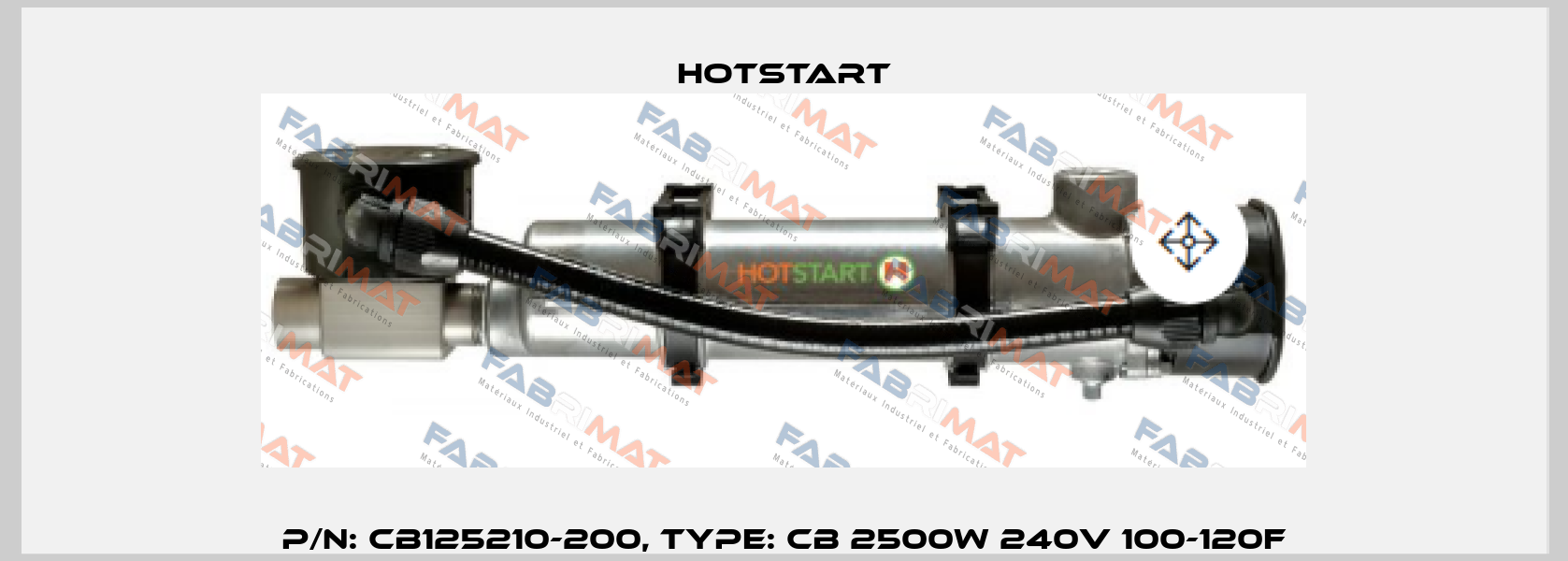 P/N: CB125210-200, Type: CB 2500W 240V 100-120F Hotstart