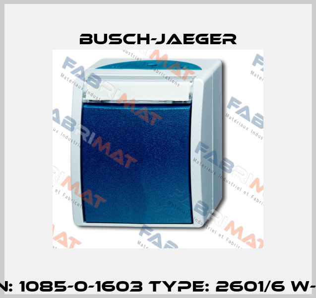 P/N: 1085-0-1603 Type: 2601/6 W-53 Busch-Jaeger