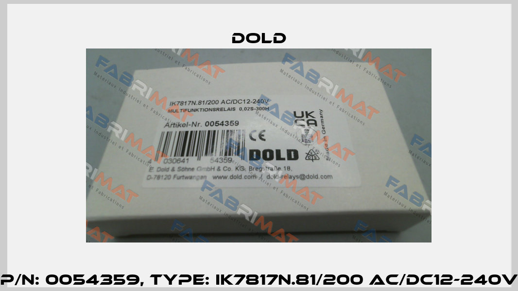 p/n: 0054359, Type: IK7817N.81/200 AC/DC12-240V Dold