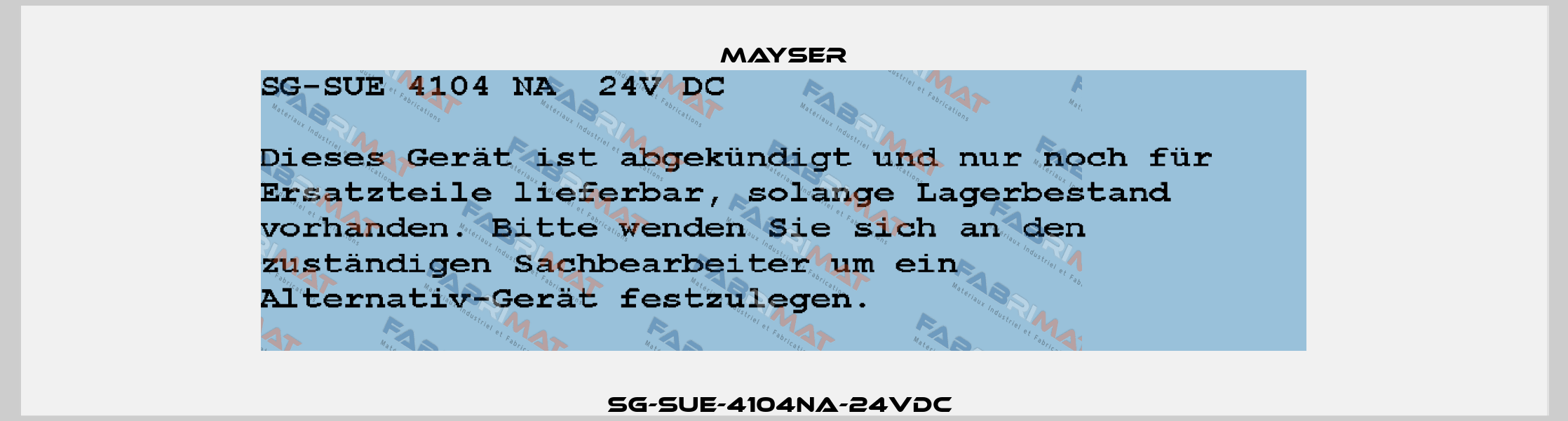 SG-SUE-4104NA-24VDC  Mayser