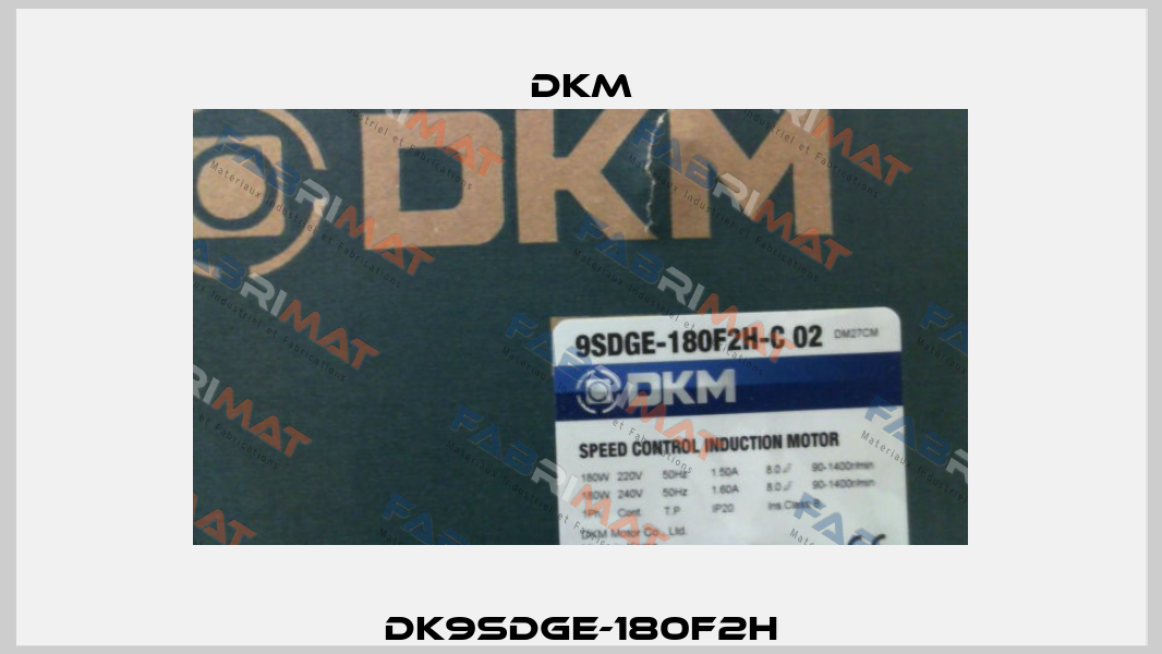 DK9SDGE-180F2H Dkm