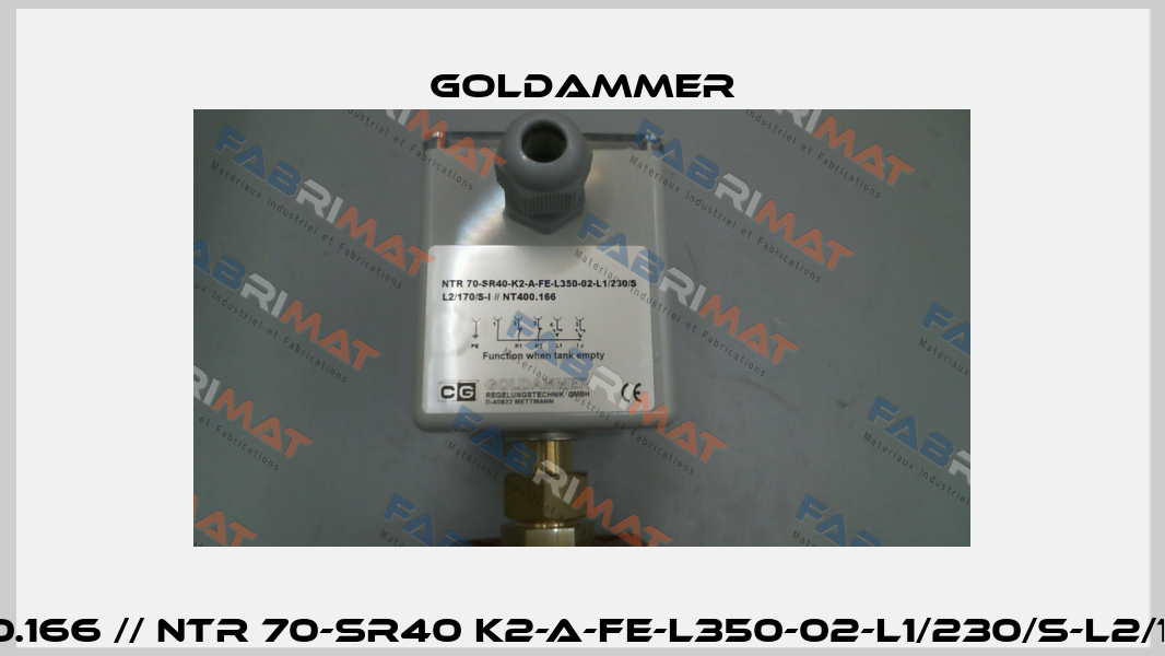 NT400.166 // NTR 70-SR40 K2-A-FE-L350-02-L1/230/S-L2/170/S-I Goldammer