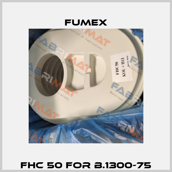 FHC 50 for B.1300-75 Fumex