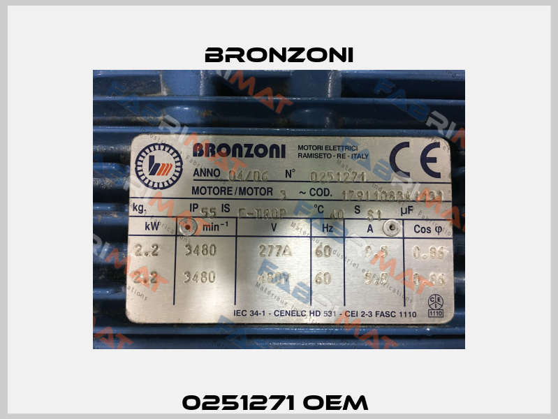 0251271 OEM  Bronzoni